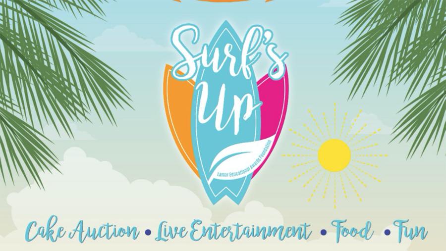 Surf’s Up at Lamar CISD Fundraiser May 6